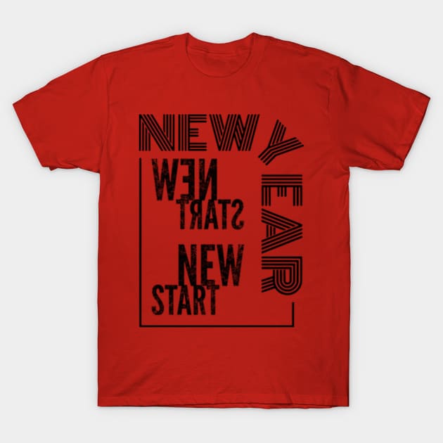 New Year New Start T-Shirt by Worldengine